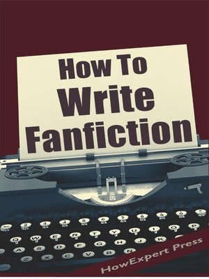 cover image of How to Write Fanfiction